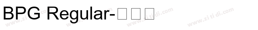 BPG Regular字体转换